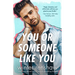 You or Someone Like You