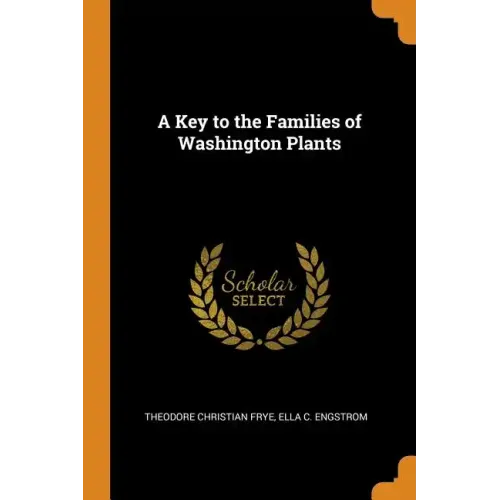 A Key to the Families of Washington Plants
