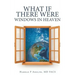 What If There Were Windows in Heaven