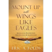 Mount up with wings like eagles: Justification, Regeneration, Sanctification, & Glorification