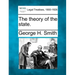 The Theory of the State.
