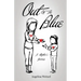 Out of the Blue: A Mother's Journey