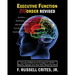 Executive Function Disorder Revised: Educational/Behavioral Strategies for Adhd, Bipolar, Asperger and Other Brain Based Disorder