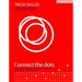 Connect the Dots: The Collective Power of Relationships, Memory and Mindset: The Collective Power of Relationships, Memory and Mindset in the Classroo