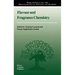 Flavour and Fragrance Chemistry