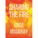 Sharing the Fire: Outline of a Dialectics of Sensitivity