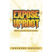 Expose and Uproot: Doing Targeted Prayer Warfare