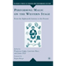 Performing Magic on the Western Stage: From the Eighteenth Century to the Present