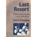 Last Resort: Psychosurgery and the Limits of Medicine