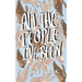 All the People I've Been