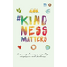 #Kindnessmatters: 50 Inspiring Stories of Empathy, Compassion and Kindness