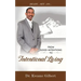 FROM GOOD INTENTIONS TO Intentional Living
