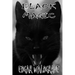 Black Magic - The Witch Chronicles - Rise Of The Dark Witch High King - Book Two