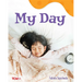 My Day: A Wordless Nonfiction Book