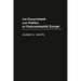 The Government and Politics of Postcommunist Europe