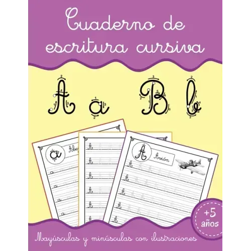 Cuaderno de escritura cursiva: Aprender a escribir Letras para niños 5 años Aprendiendo a repasar letras minúsculas y mayúsculas del alfabeto Libro de