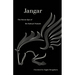 Jangar: The Heroic Epic of the Kalmyk Nomads