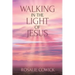 Walking in the Light of Jesus