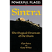 Powerful Places in Sintra: The Magical Mountain of the Moon