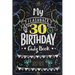 My Flashback 30th Birthday Quiz Book: Turning 30 Humor for People Born in the '90s