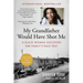 My Grandfather Would Have Shot Me: A Black Woman Discovers Her Family's Nazi Past