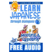 Learn Japanese through Dialogues: Meeting and Greeting: Listen & Learn in Japanese