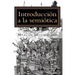 Introducción a la semiótica: Modelo de análisis de los discursos de la cultura
