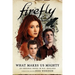 What Makes Us Mighty: Firefly