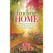 Finding Home: Walking Surrendered Through Terminal Cancer and Failed Adoption