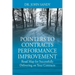 Pointers to Contracts Performance Improvement: Road Map for Successfully Delivering on Your Contracts