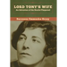 Lord Tony's Wife: An Adventure of the Scarlet Pimpernel