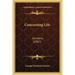Concerning Life: Sermons (1907)