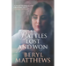 Battles Lost and Won