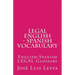 Legal English - Spanish Vocabulary: English-Spanish Legal Glossary