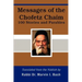 Messages of the Chofetz Chaim: 100 Stories and Parables