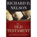 The Old Testament: Canon, History, and Literature