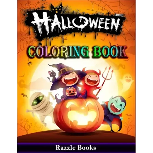Halloween Coloring Book: 50 Fun and Unique Halloween Characters to Color, For Kids ages 2-4, 4-6 and 8-10