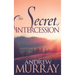 The Secret of Intercession