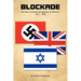 Blockade: The Story of Jewish Immigration to Palestine