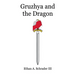 Gruzhya and the Dragon
