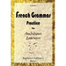 French Grammar Practice for Ambitious Learners - Beginner's Edition I, Basics