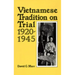 Vietnamese Tradition on Trial, 1920-1945