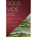 Sous Vide 2022: Delicious and Healthy Recipes for Beginners