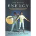 The Way of Energy: A Gaia Original