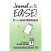 Journal with Ease!: The Mindful Approach to Weight Management