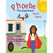 Phoebe The Super Hero! Hero! Hero!
