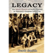 Legacy: The Secret History of Proto-Fascism in America's Greatest Little City