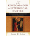 The Kingdom of God as Liturgical Empire: A Theological Commentary on 1-2 Chronicles