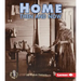Home Then and Now