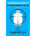 Marksmanship Fundamentals